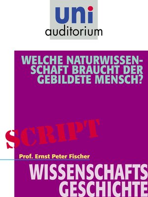 cover image of Welche Naturwissenschaft braucht der gebildete Mensch?